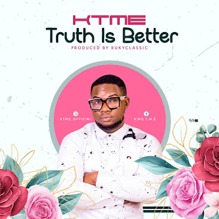 KTME – Truth Is Better