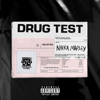 Naira Marley E28093 Drug Test AlabaMusic 640x640 1